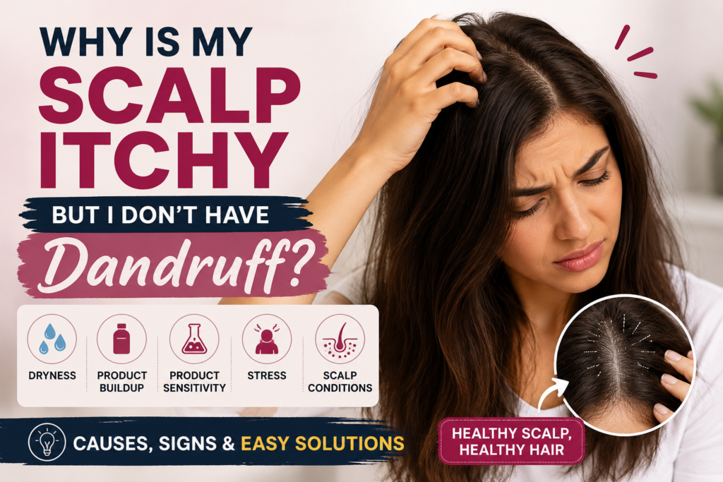 Woman with itchy scalp without dandruff showing common causes and solutions.