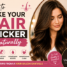 Guide to make a hair thicker naturally