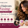 From Haircuts to Waxing: Understanding Women’s Beauty Services in Ontario